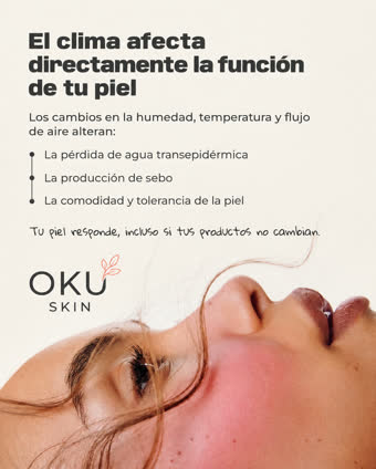 Cliente OKU SKIN — foto real de rutina